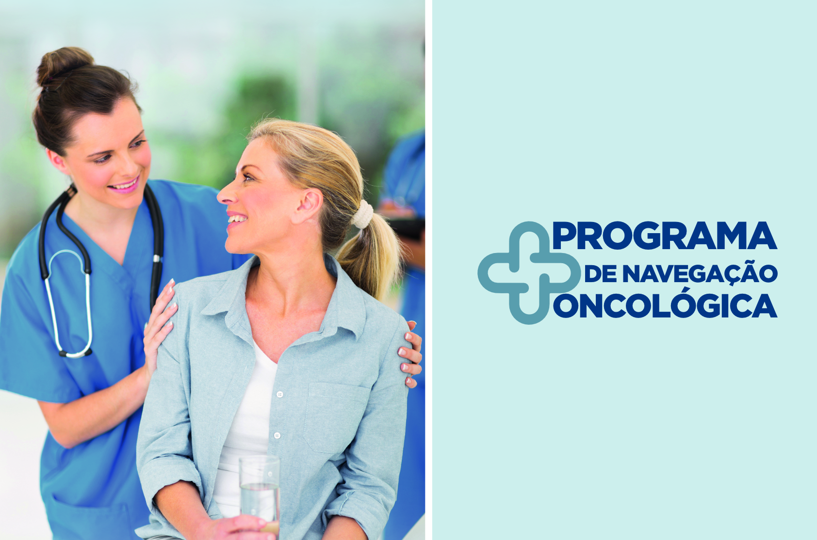 Conheça o nosso Programa de Navegação Oncológica